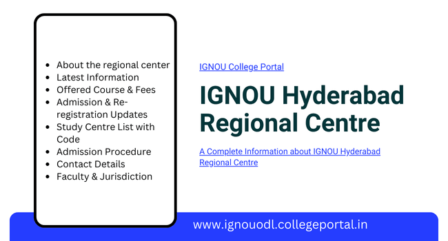 IGNOU Hyderabad Regional Centre: Admission 2026, Offered Courses, & Contact Details