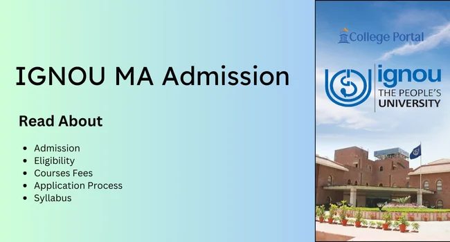 IGNOU MA Admission 2026: Fees, Eligibility, Specializations, Application Process & Syllabus