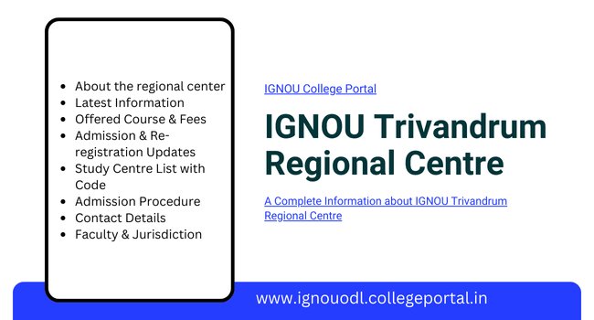 IGNOU Trivandrum Regional Centre | Courses, Admissions & Contact Details