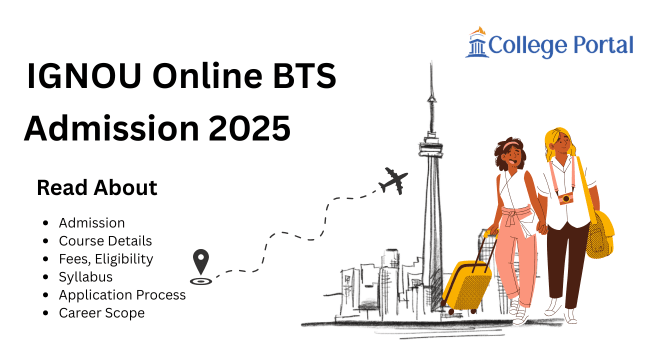 IGNOU Online BTS Admission 2026: Fees, Eligibility, Syllabus, Career Scope & Application Process