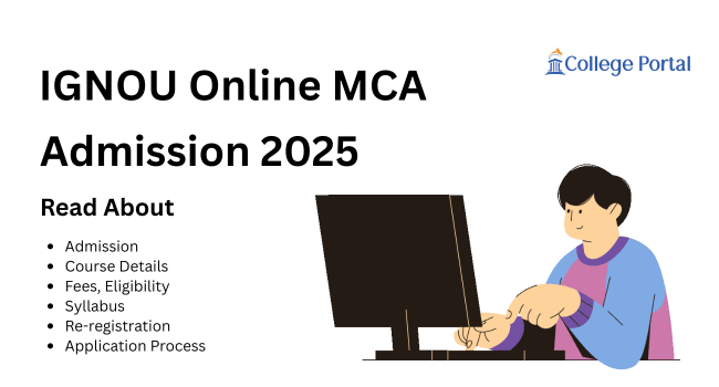IGNOU Online MCA Admission 2026: Fees, Eligibility, Syllabus, Application Process