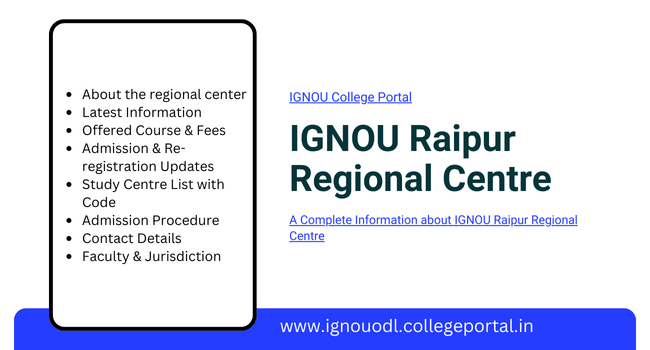 IGNOU Raipur Regional Centre Admission 2026: Offered Courses, Contact Details