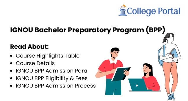 IGNOU BPP Admission 2026: Fees, Eligibility, Syllabus, Application Process