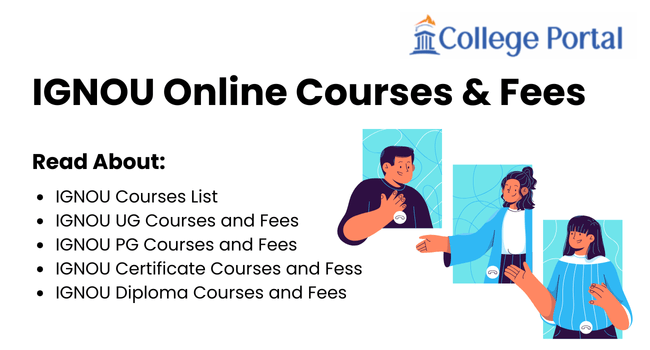 IGNOU Online Courses & Fees: Admission 2026, UG & PG, Eligibility, Duration