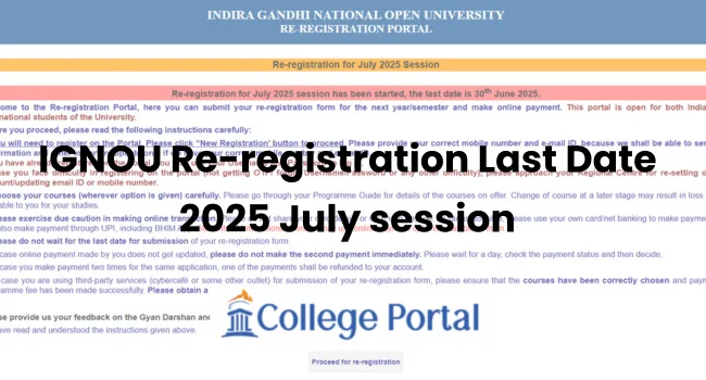 IGNOU Re-Registration Portal Open for July 2025, Apply Before the Last Date of July 15