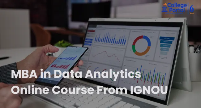 IGNOU MBA in Data Analytics Fees, Eligibility, Online Admission 2026