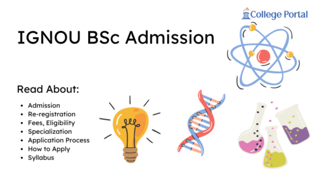 IGNOU BSc Admission 2026: Fees, Eligibility, Course Details, Syllabus, Specializations, Application Process