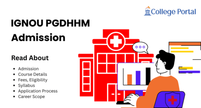IGNOU PGDHHM Admission 2026: Fees, Eligibility, Syllabus & Career Scope