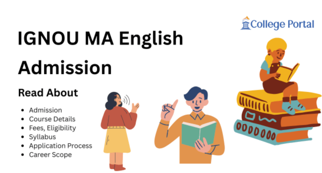 IGNOU MA English Admission 2026: Fees, Eligibility, Syllabus, Assignment & Application Process